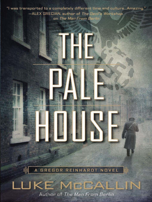 Title details for The Pale House by Luke McCallin - Available